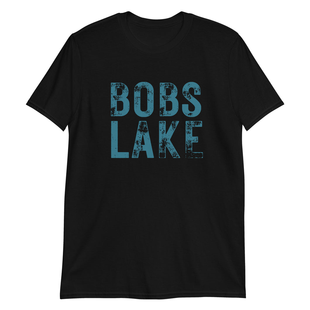 Bobs Lake T Shirt