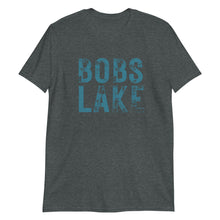 Load image into Gallery viewer, Bobs Lake T Shirt
