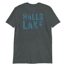 Load image into Gallery viewer, Halls Lake T-Shirt
