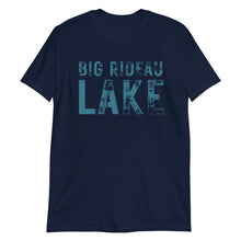 Load image into Gallery viewer, Big Rideau Lake T Shirt
