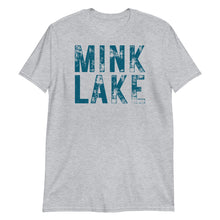 Load image into Gallery viewer, Mink Lake T-Shirt
