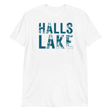 Load image into Gallery viewer, Halls Lake T-Shirt
