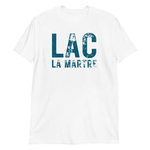 Load image into Gallery viewer, Lac La Martre T-Shirt
