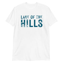 Load image into Gallery viewer, Lake of the Hills T-Shirt
