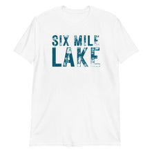 Load image into Gallery viewer, Six Mile Lake T-Shirt
