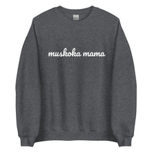 Load image into Gallery viewer, Muskoka Mama Crew Neck Sweater
